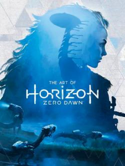 The Art of Horizon Zero Dawn