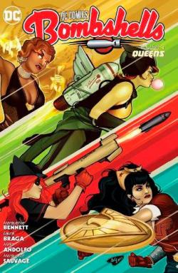 DC Comics Bombshells Vol 4: Queens
