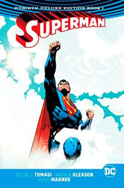 Superman Rebirth Deluxe Collection Book 1