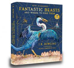 Fantastic Beasts and Where to Find Them (Illustrated Edition)