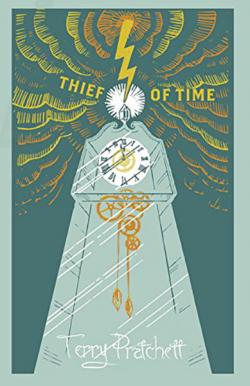 Thief of Time (Collector's Library)