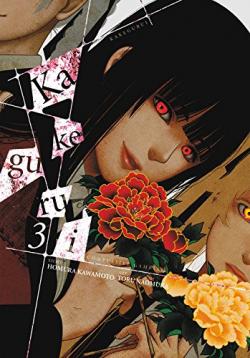 Kakegurui Compulsive Gambler Vol 3