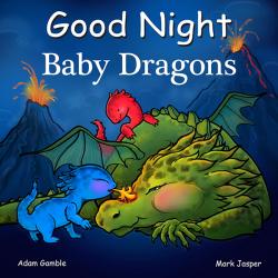 Good Night Baby Dragons (Board book)