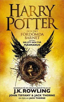 Harry Potter och Det fördömda barnet del I & II