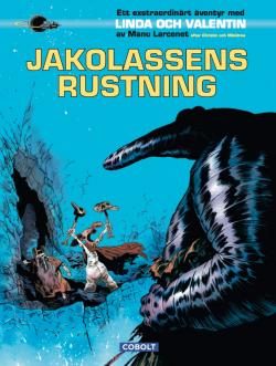 Linda och Valentin: Jakolassens rustning