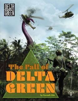 Delta Green - The Fall of Delta Green