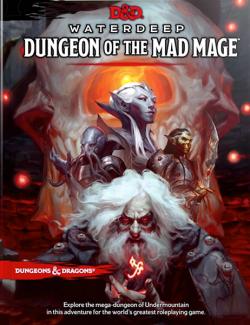 Waterdeep - Dungeon of the Mad Mage