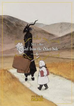The Girl From the Other Side: Siuil, a Run Vol 6