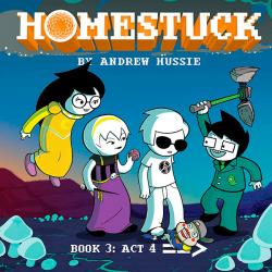 Homestuck Book 3: Act 4