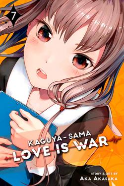 Kaguya-Sama: Love is War Vol 7