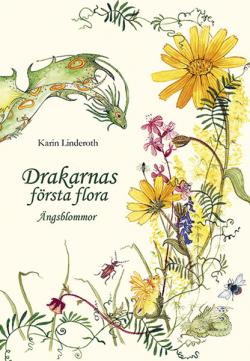 Drakarnas första flora - ängsblommor