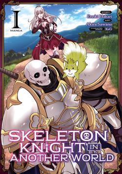 Skeleton Knight in Another World Vol 1