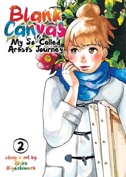 Blank Canvas: My So-Called Artist's Journey Vol 2