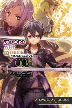 Sword Art Online Progressive Novel 6
