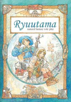 Ryuutama: Natural Fantasy Roleplay