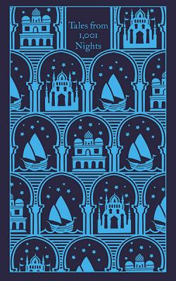 Tales from 1001 Nights (Penguin Clothbound Classics)