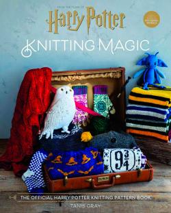 Knitting Magic: The Official Harry Potter Knitting Pattern Book