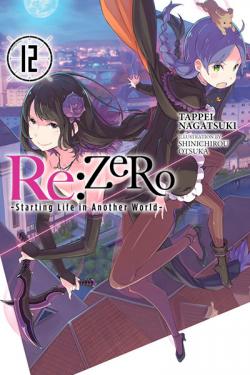 Re: Zero Light Novel 12