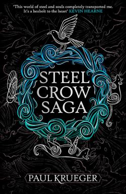 Steel Crow Saga