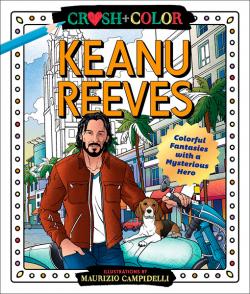Crush and Color: Keanu Reeves