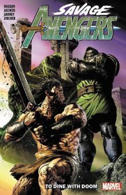 Savage Avengers Vol 2: To Dine With Doom