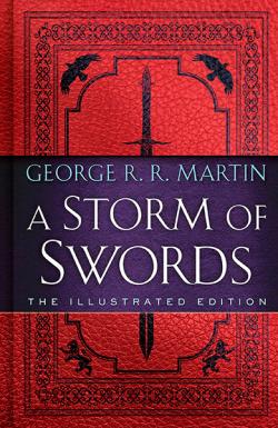 A Storm of Swords (The Illustrated Edition)