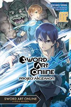 Sword Art Online Project Alicization Vol 2