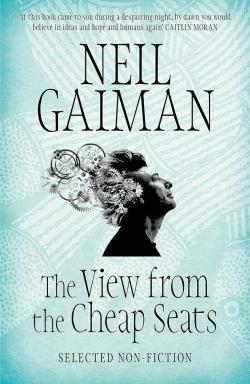 The View from the Cheap Seats - Selected Nonfiction