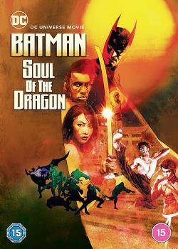 Batman: Soul of the Dragon