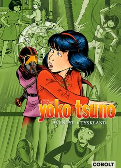 Yoko Tsuno 6 - Äventyr i Tyskland