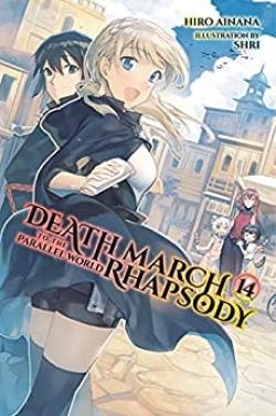 Death March to the Parallel World Rhapsody Light Novel 14