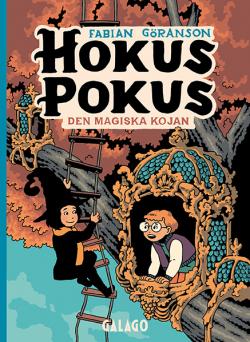 Hokus pokus 3 - Den magiska kojan