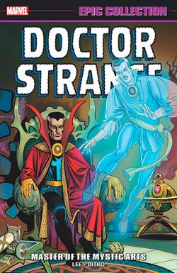 Doctor Strange Epic Collection: Master of the Mystic Arts
