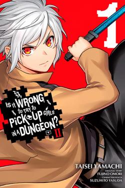 Is It Wrong To Try To Pick Up Girls in a Dungeon II Vol 1