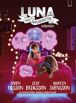 Luna och superkraften - Kärleken