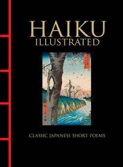 Haiku Illustrated: Classic Japanese Short Poems (Chinese Bound)