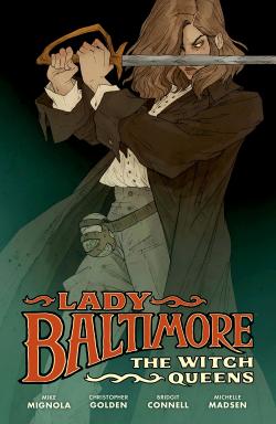 Lady Baltimore: The Witch Queen