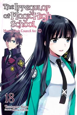 Irregular at Magic High School Light Novel 18