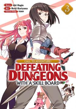Call to Adventure Defeating Dungeons with a Skill Board Vol 3