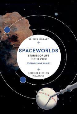 Spaceworlds: Stories of Life in the Void