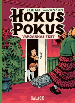 Hokus pokus 4 - Vargarnas fest