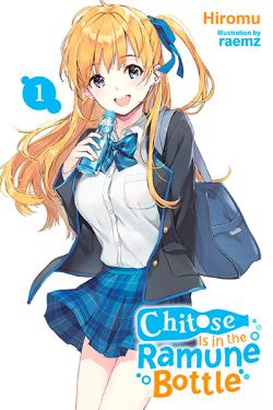 Chitose-Kun Is in the Ramune Bottle Novel 1