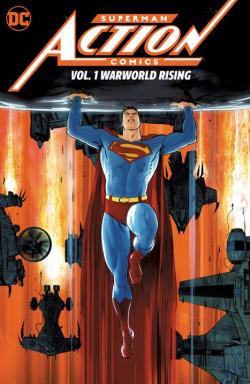 Action Comics Vol 1: Warworld Rising
