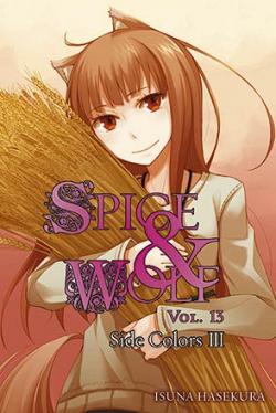 Spice & Wolf Novel 13: Side Colors III