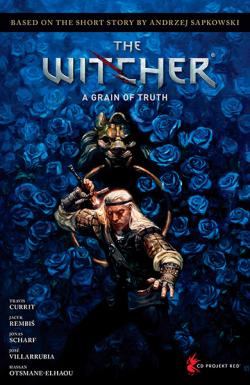 The Witcher: A Grain  of Truth