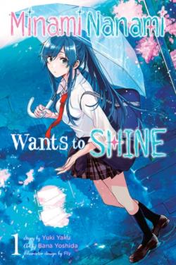 Minami Nanami Wants to Shine Vol 1