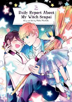 Daily Report About My Witch Senpai Vol 2
