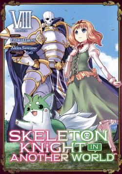 Skeleton Knight in Another World Vol 8