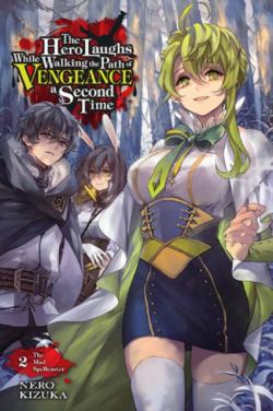 The Hero Laughs While Walking the Path of Vengeance Novel 2