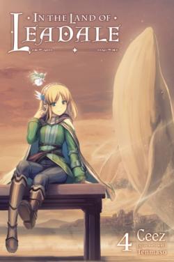 In the Land of Leadale Light Novel Vol 4